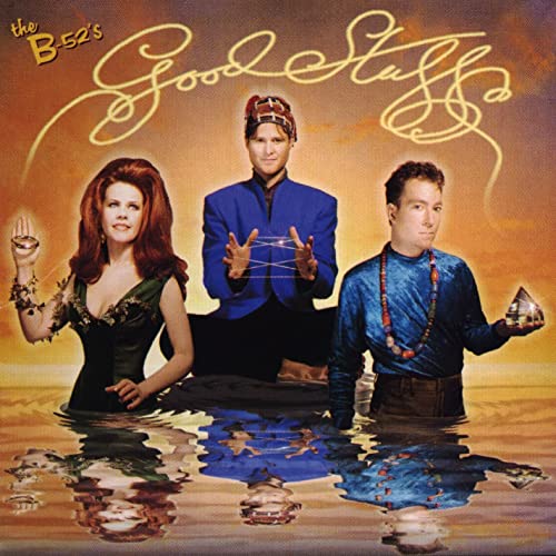 B-52's Good Stuff